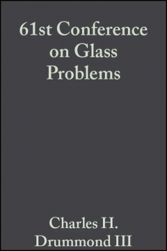 Книга 61st Conference on Glass Problems на ReadRate.com книга 61st Conference on Glass Problems