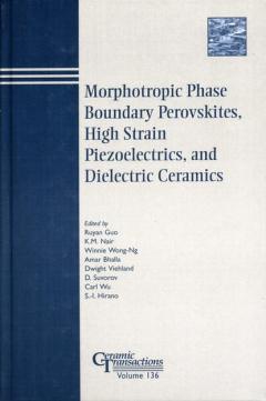Книга Morphotropic Phase Boundary Perovskites, High Strain Piezoelectrics, and Dielectric Ceramics на ReadRate.com книга Morphotropic Phase Boundary Perovskites, High Strain Piezoelectrics, and Dielectric Ceramics