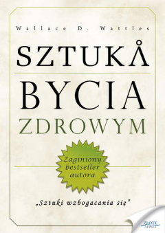 Книга Sztuka bycia zdrowym на ReadRate.com книга Sztuka bycia zdrowym