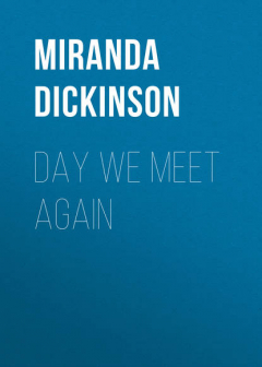 Книга Day We Meet Again на ReadRate.com книга Day We Meet Again