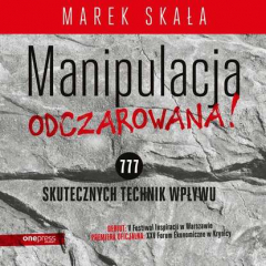 Книга MANIPULACJA ODCZAROWANA! 777 skutecznych technik wpływu на ReadRate.com книга MANIPULACJA ODCZAROWANA! 777 skutecznych technik wpływu