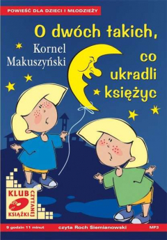 Книга O dw?ch takich, co ukradli księżyc на ReadRate.com книга O dw?ch takich, co ukradli księżyc