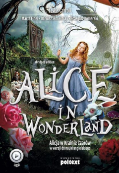 Книга Alice in Wonderland. Alicja w Krainie Czar?w do nauki angielskiego на ReadRate.com книга Alice in Wonderland. Alicja w Krainie Czar?w do nauki angielskiego