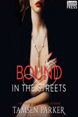книга Bound in the Streets