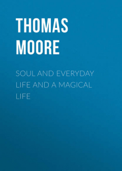 Книга Soul and Everyday Life and A Magical Life на ReadRate.com книга Soul and Everyday Life and A Magical Life