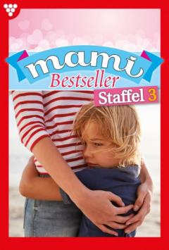 книга Mami Bestseller Staffel 3 – Familienroman