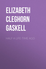 книга Half a Life-Time Ago