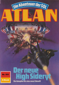 Книга Atlan 551: Der neue High Sideryt на ReadRate.com книга Atlan 551: Der neue High Sideryt
