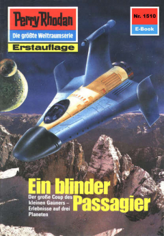 Книга Perry Rhodan 1510: Ein blinder Passagier на ReadRate.com книга Perry Rhodan 1510: Ein blinder Passagier