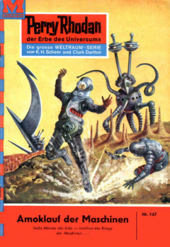 Книга Perry Rhodan 147: Amoklauf der Maschinen на ReadRate.com книга Perry Rhodan 147: Amoklauf der Maschinen