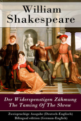 книга Der Widerspenstigen Z?hmung / The Taming Of The Shrew - Zweisprachige Ausgabe (Deutsch-Englisch) / Bilingual edition (German-English)