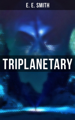 Книга TRIPLANETARY на ReadRate.com книга TRIPLANETARY