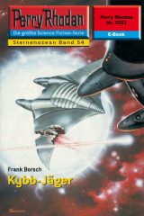 книга Perry Rhodan 2253: Kybb-J?ger