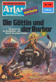Книга Atlan 150: Die G?ttin und der Barbar на ReadRate.com книга Atlan 150: Die G?ttin und der Barbar