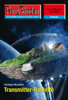 Книга Perry Rhodan 2528: Transmitter-Roulette на ReadRate.com книга Perry Rhodan 2528: Transmitter-Roulette
