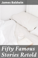 книга Fifty Famous Stories Retold