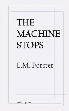 Книга The Machine Stops на ReadRate.com книга The Machine Stops