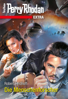 Книга Perry Rhodan-Extra: Die Menschenforscher на ReadRate.com книга Perry Rhodan-Extra: Die Menschenforscher