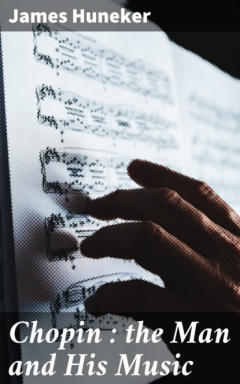 Книга Chopin : the Man and His Music на ReadRate.com книга Chopin : the Man and His Music