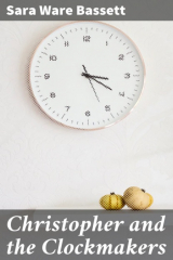 книга Christopher and the Clockmakers