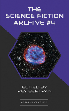 Книга The Science Fiction Archive #4 на ReadRate.com книга The Science Fiction Archive #4