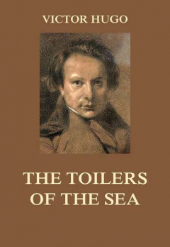 Книга The Toilers of the Sea на ReadRate.com книга The Toilers of the Sea