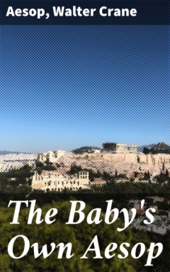 Книга The Baby's Own Aesop на ReadRate.com книга The Baby's Own Aesop