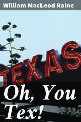 книга Oh, You Tex!