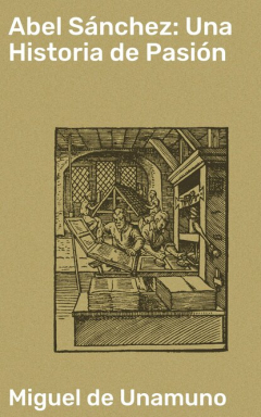 Книга Abel S?nchez: Una Historia de Pasi?n на ReadRate.com книга Abel S?nchez: Una Historia de Pasi?n