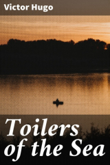 книга Toilers of the Sea