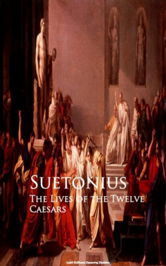 Книга The Lives of the Twelve Caesars на ReadRate.com книга The Lives of the Twelve Caesars