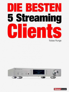 Книга Die besten 5 Streaming-Clients на ReadRate.com книга Die besten 5 Streaming-Clients