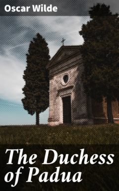 Книга The Duchess of Padua на ReadRate.com книга The Duchess of Padua