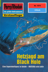 книга Perry Rhodan 1974: Hetzjagd am Black Hole