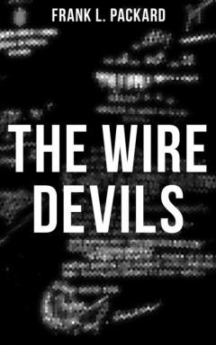 Книга The Wire Devils на ReadRate.com книга The Wire Devils