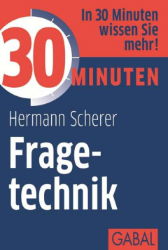 Книга 30 Minuten Fragetechnik на ReadRate.com книга 30 Minuten Fragetechnik