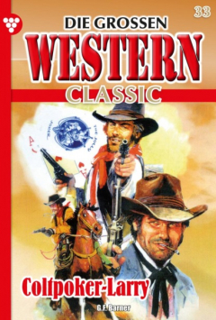 Книга Die gro?en Western Classic 33 – Western на ReadRate.com книга Die gro?en Western Classic 33 – Western