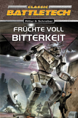 книга BattleTech 10: Fr?chte voll Bitterkeit