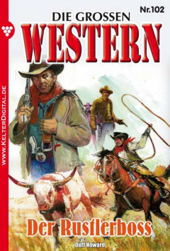Книга Die gro?en Western 102 на ReadRate.com книга Die gro?en Western 102