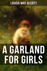 книга A GARLAND FOR GIRLS