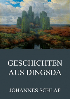 Книга Geschichten aus Dingsda на ReadRate.com книга Geschichten aus Dingsda