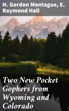 Книга Two New Pocket Gophers from Wyoming and Colorado на ReadRate.com книга Two New Pocket Gophers from Wyoming and Colorado