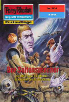 Книга Perry Rhodan 2132: Der Saltansprecher на ReadRate.com книга Perry Rhodan 2132: Der Saltansprecher