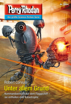 Книга Perry Rhodan 2884: Unter allem Grund на ReadRate.com книга Perry Rhodan 2884: Unter allem Grund