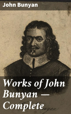 Книга Works of John Bunyan — Complete на ReadRate.com книга Works of John Bunyan — Complete