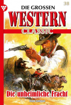 Книга Die gro?en Western Classic 38 – Western на ReadRate.com книга Die gro?en Western Classic 38 – Western