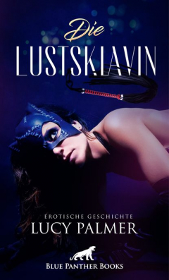 Книга Die Lustsklavin | Erotische Geschichte на ReadRate.com книга Die Lustsklavin | Erotische Geschichte