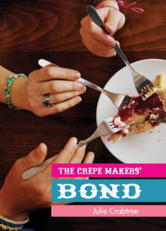 Книга The Crepe Makers' Bond на ReadRate.com книга The Crepe Makers' Bond