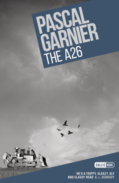 Книга The A26: Shocking, hilarious and poignant noir на ReadRate.com книга The A26: Shocking, hilarious and poignant noir