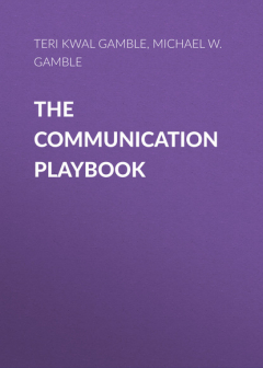 Книга The Communication Playbook на ReadRate.com книга The Communication Playbook